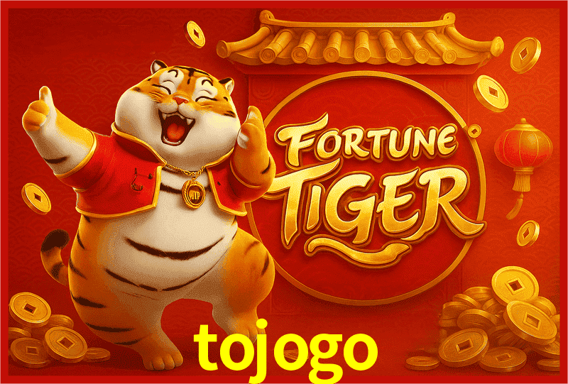 tojogo Fortune Tiger